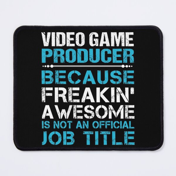 Item preview, Video Game Producer T Shirt - Freaking Awesome Job Gift Item Tee designed and sold by oetate4774.