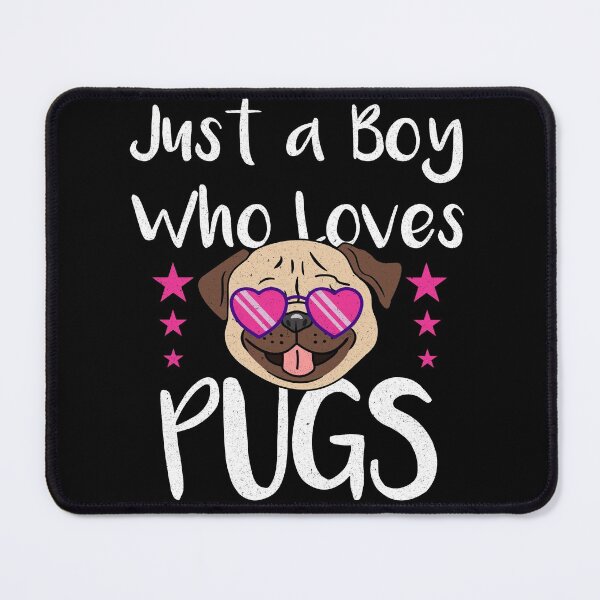 Item preview, Just a Boy who Loves Pugs for Pug Lovers Design designed and sold by abdofer7.