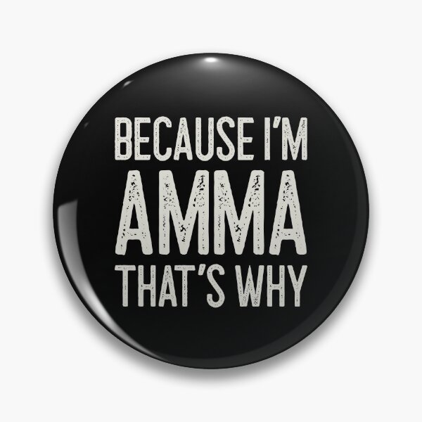 Item preview, Because I’m Amma That’s Why Funny Personalized Name designed and sold by MariosNydras.