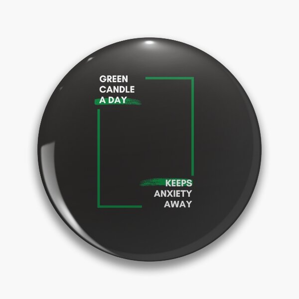 Item preview, Green candle a day keeps anxiety away- Funny -Unique gift for stocks, crypto, options trader, forex traders and day traders – Anxiety t-shirt designed and sold by TradingTeesKids.