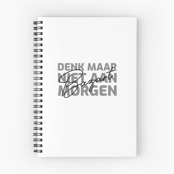 Item preview, Denk maar niet aan morgen - Bazart designed and sold by Whatalifestyle.