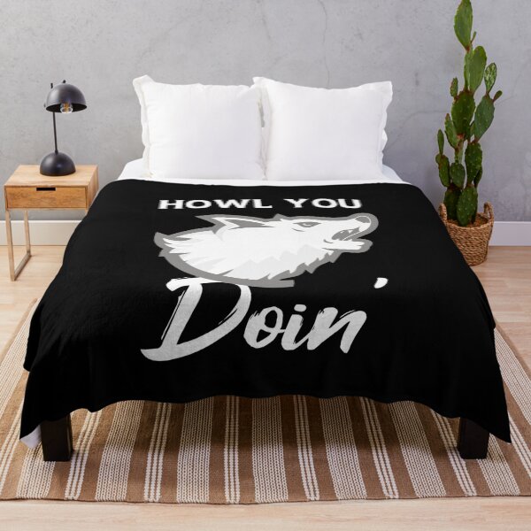 Item preview, Howl You Doin' Says the Wolf designed and sold by friendlyspoon.