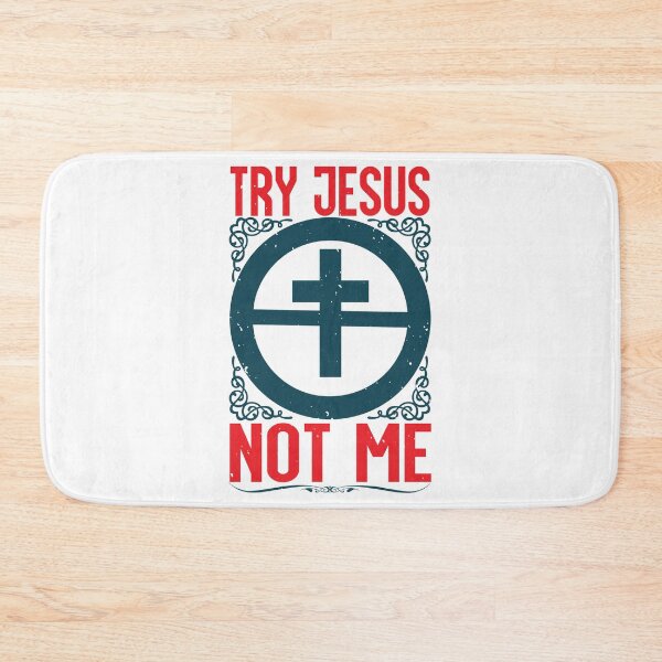 Item preview, Try jesus not me designed and sold by teamph.