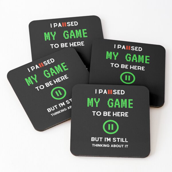 Item preview, I Paused My Game To Be Here But Im Still Thinking About It designed and sold by sichaz.