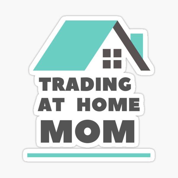 Item preview, Trading at home mom- Funny -Unique gift for stocks, crypto, options trader, forex traders and day traders  designed and sold by TradingTeesKids.