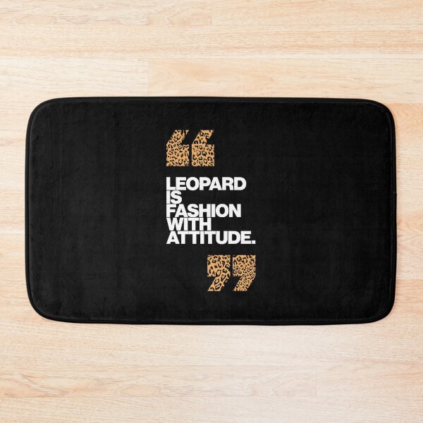 Item preview, Haute Leopard Leopard Is Fashion With Attitude Glam Quote designed and sold by HauteLeopard.