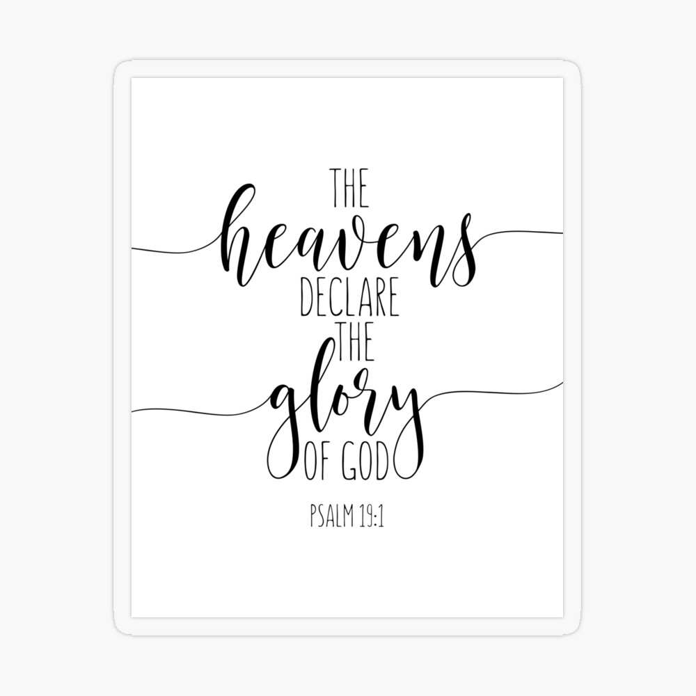 Psalm 19 :1 SVG PNG the Heavens Declare the Glory of God 