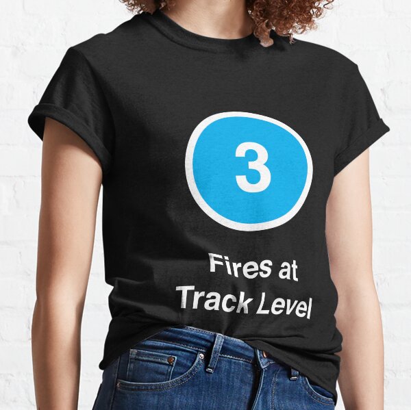Fires at Track Level Classic T-Shirt
