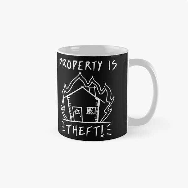 Item preview, Property Is Theft! designed and sold by jacquesi97.