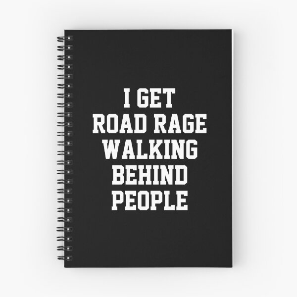 Item preview, funny sarcastic offended saying I GET ROAD RAGE WALKING BEHIND PEOPLE gift  Birthday Meme Girlfriend boyfriend designed and sold by joygift369.