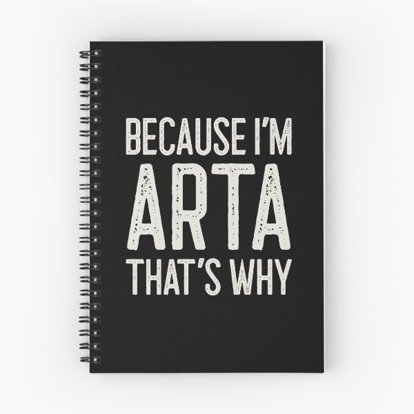 Item preview, Because I’m Arta That’s Why Funny Personalized Name designed and sold by MariosNydras.