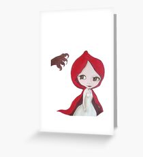 My Sweet Big Bad Wolf- Red Riding Hood Greeting Card