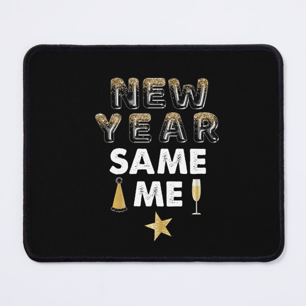 Item preview, New Year Same Me, This Is Your Year To Sparkle designed and sold by SportyDogShop.