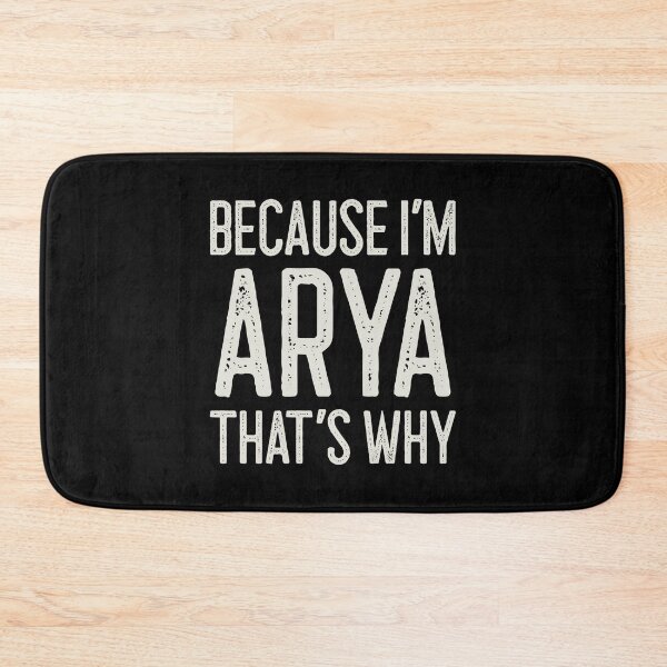 Item preview, Because I’m Arya That’s Why Funny Personalized Name designed and sold by MariosNydras.