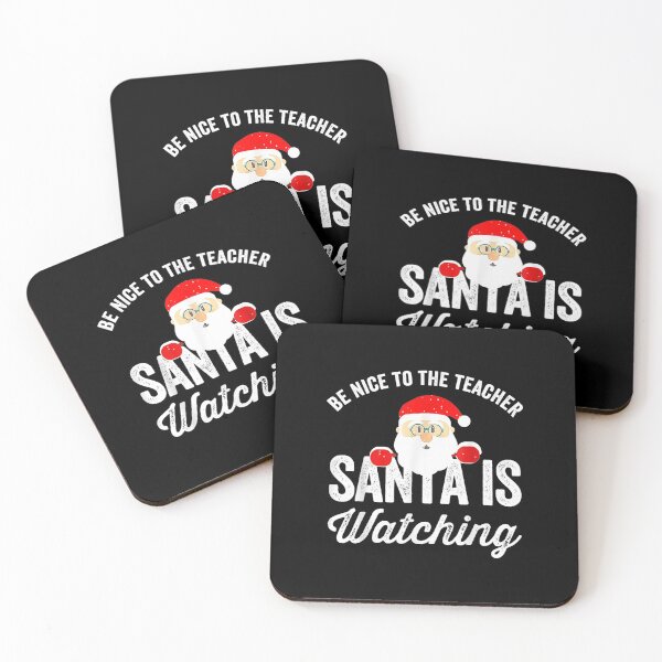 Item preview, Be Nice To The Teacher Santa Is Watching designed and sold by Decker21.