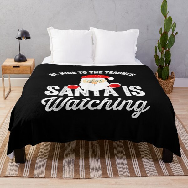 Item preview, Be Nice To The Teacher Santa Is Watching designed and sold by Decker21.