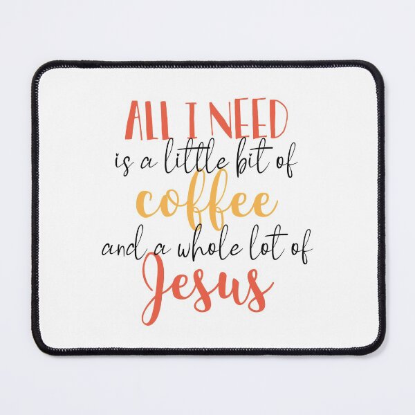 Item preview, All I Need Is Jesus And Coffee, Yall Need Jesus designed and sold by SportyDogShop.