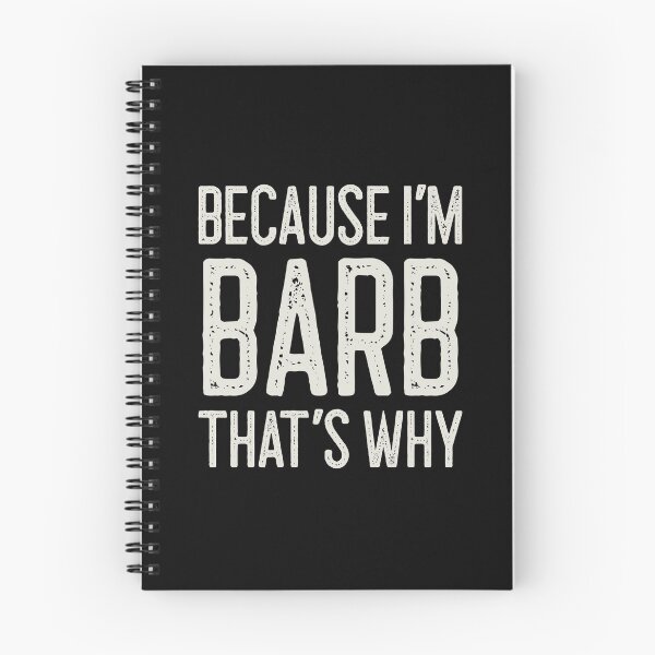 Item preview, Because I’m Barb That’s Why Funny Personalized Name designed and sold by MariosNydras.
