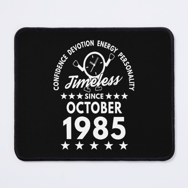 Item preview, October Birthday Timeless Person -1985 - White Text designed and sold by MoonsmileProd.