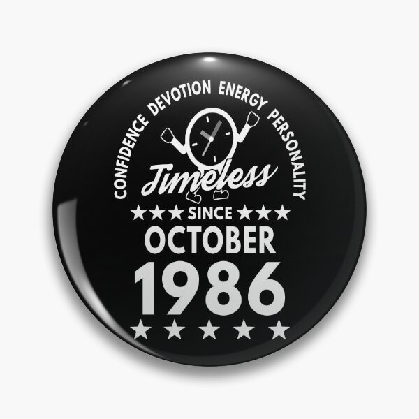 Item preview, October Birthday Timeless Person -1986 - White Text designed and sold by MoonsmileProd.