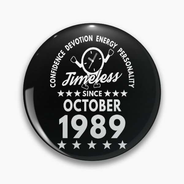 Item preview, October Birthday Timeless Person -1989 - White Text designed and sold by MoonsmileProd.