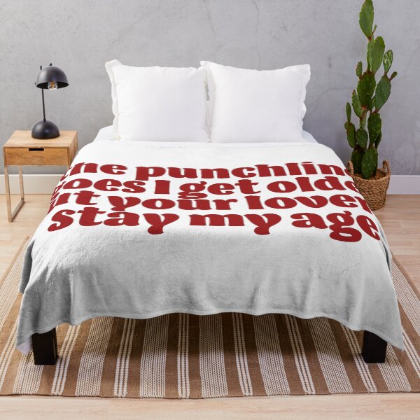 Item preview, the punchline goes ill get older but your lovers stay my age  designed and sold by karapos23.