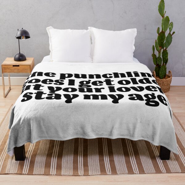 Item preview, the punchline goes ill get older but your lovers stay my age  designed and sold by karapos23.