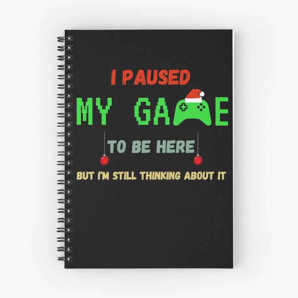 Item preview, I Paused My Game To Be Here But Im Still Thinking About It designed and sold by sichaz.