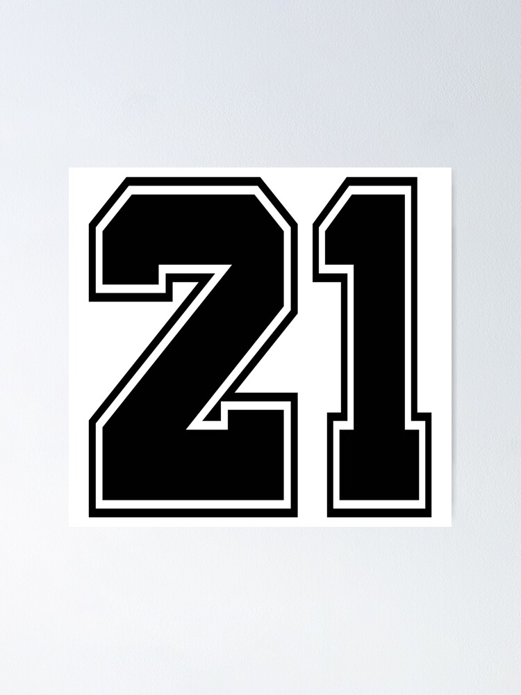 21 American Football Classic Vintage Sport Jersey Number for american football baseball or basketball 21 jersey number 21 Jersey Number 21 jersey 21 numbers on the back Poster by Marcin Adrian Redbubb...