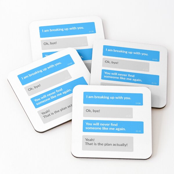 Item preview, BREAKING UP WITH YOU - FUNNY - COUPLES - STUPID -  designed and sold by Tropical Blood.