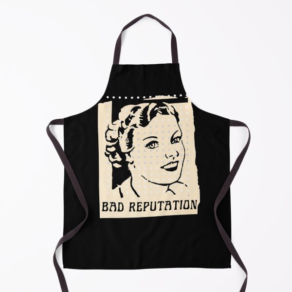 Item preview, Bad Reputation and proud of it! designed and sold by SoCalBottom.