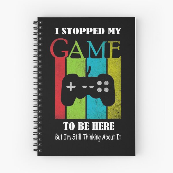 Item preview, I Stopped My Game To Be Here But Im Still Thinking About It designed and sold by sichaz.