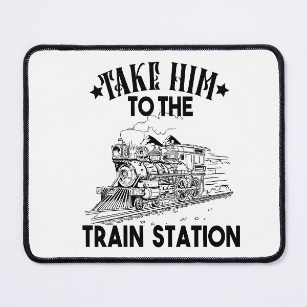 Item preview, Take Him To The Train Station designed and sold by Heddar Badreddine.