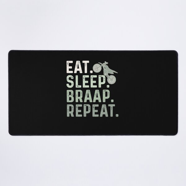 Item preview, Eat Sleep Braap Repeat designed and sold by Theparticular.
