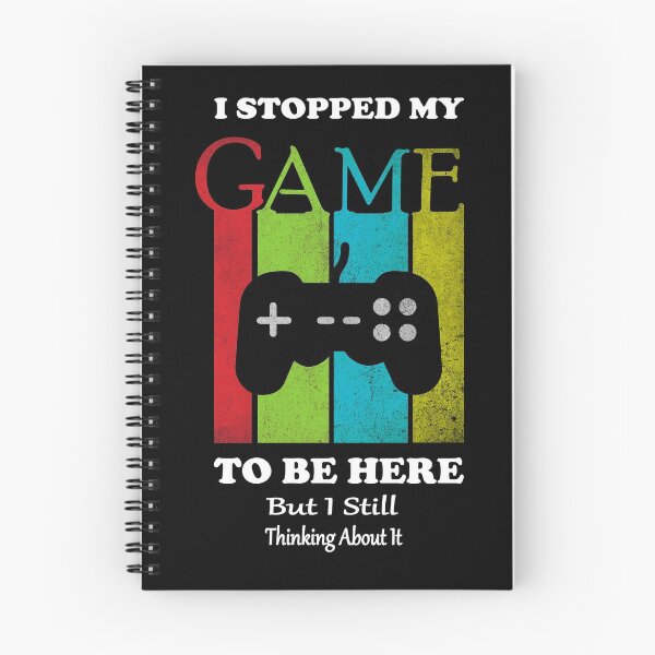 Item preview, I Stopped My Game To Be Here But Im Still Thinking About It designed and sold by sichaz.