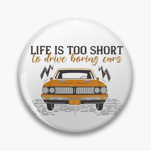 Item preview, Life is too short to drive boring cars, Car Enthusiasts, Car Lovers, Old School designed and sold by CBNetwork.