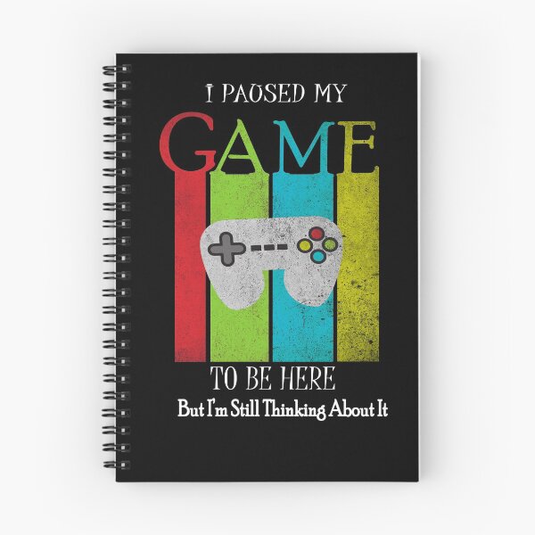 Item preview, I Paused My Game To Be Here But Im Still Thinking About It designed and sold by sichaz.
