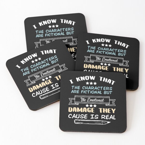 Item preview, I Know That The Characters Are Fictional But The Emotional Damage They Cause Is Real designed and sold by Life Shop.