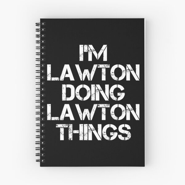 Item preview, Lawton Name T Shirt - I'm Lawton Doing Lawton Things Name Gift Item Tee designed and sold by chezeva.