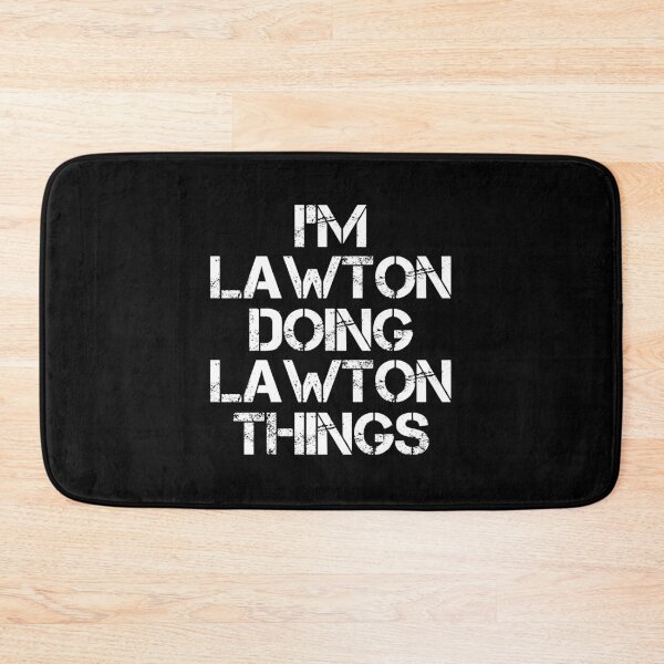Item preview, Lawton Name T Shirt - I'm Lawton Doing Lawton Things Name Gift Item Tee designed and sold by chezeva.