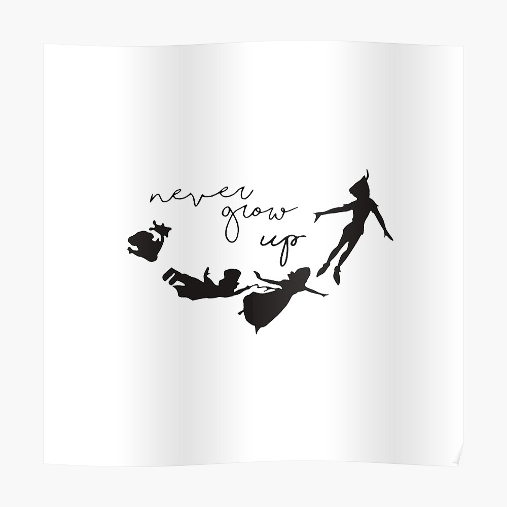 never-grow-up-peter-pan-poster-by-sianelisha-redbubble