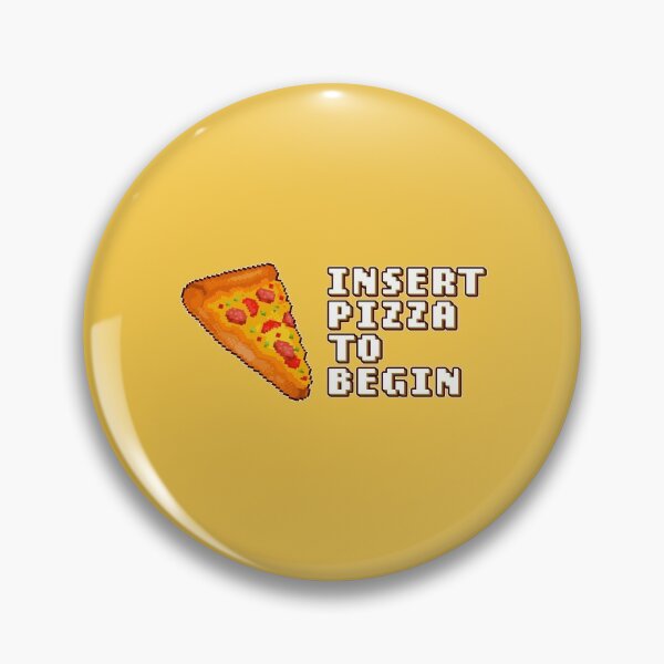 Item preview, Insert Pizza To Begin 8-bit Retro Video Games - Pizza Meme Funny designed and sold by jacnotjac.