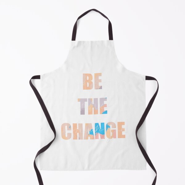 Item preview, be the change designed and sold by schabenm.