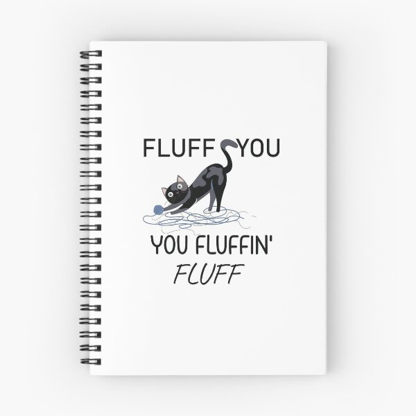 Item preview,  Fluff You You Fluffin Funny Cat, Fluff You Kitten Shirt  ( Black ) designed and sold by MORADRIF.