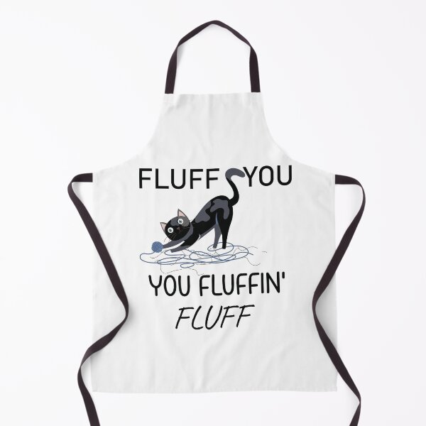 Item preview,  Fluff You You Fluffin Funny Cat, Fluff You Kitten Shirt  ( Black ) designed and sold by MORADRIF.