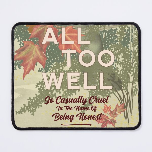 Item preview, So casually cruel in the name of being honest designed and sold by yoshra.
