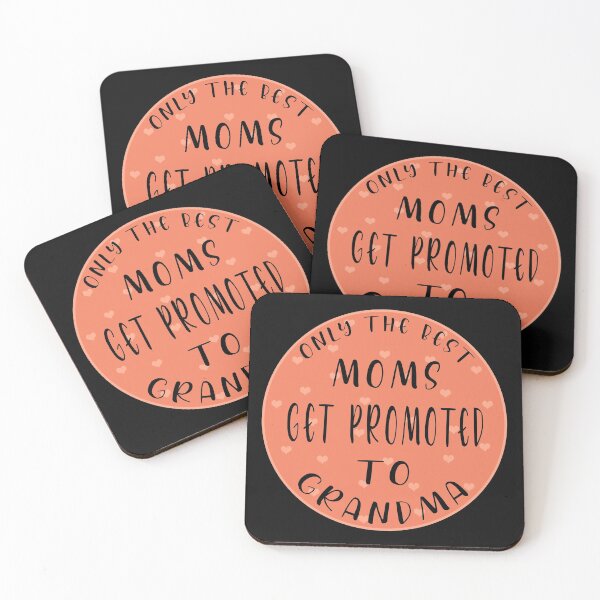 Item preview, only the best moms get promoted to grandma designed and sold by Art-by-da.