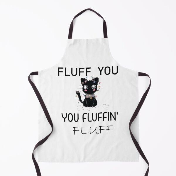 Item preview, Fluff You You Fluffin Fluff Shirt, Funny Cat Shirt, Fluff You Shirt, Funny Sarcastic Shirt designed and sold by MORADRIF.