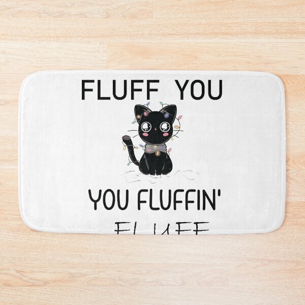 Item preview, Fluff You You Fluffin Fluff Shirt, Funny Cat Shirt, Fluff You Shirt, Funny Sarcastic Shirt designed and sold by MORADRIF.