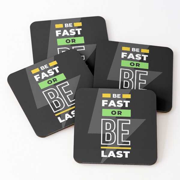 Item preview, Be Fast Or Be Last best gift ever  designed and sold by new-designstore.